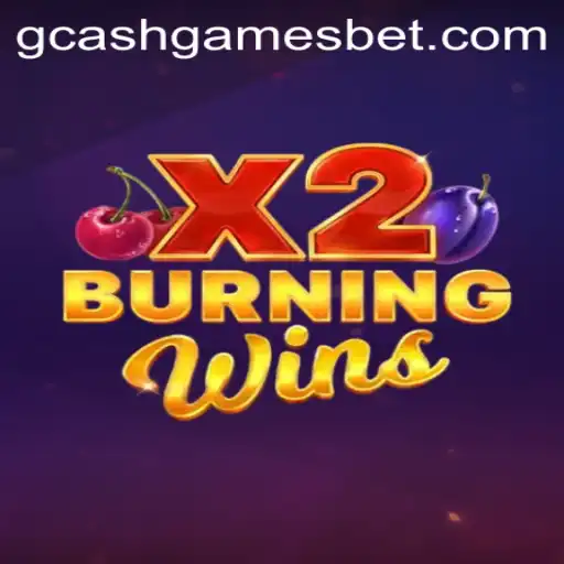 BurningWinsX2: A Sizzling Addition to GCash Games