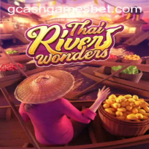 Exploring ThaiRiverWonders: The Ultimate GCash Game Experience